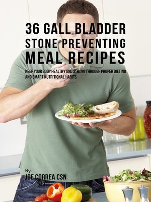 cover image of 36 Gallbladder Stone Preventing Meal Recipes